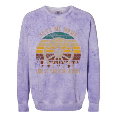 Rock Music Me Mama Like A Wagons Wheel Musician Colorblast Crewneck Sweatshirt