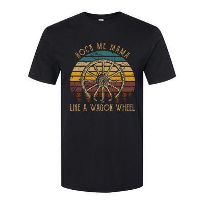 Rock Music Me Mama Like A Wagons Wheel Musician Softstyle CVC T-Shirt