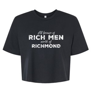 Rich Men North Of Richmond Bella+Canvas Jersey Crop Tee