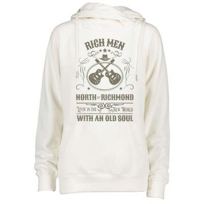 Rich Men North Of Richmond Live In The New World With An Old Soul Womens Funnel Neck Pullover Hood