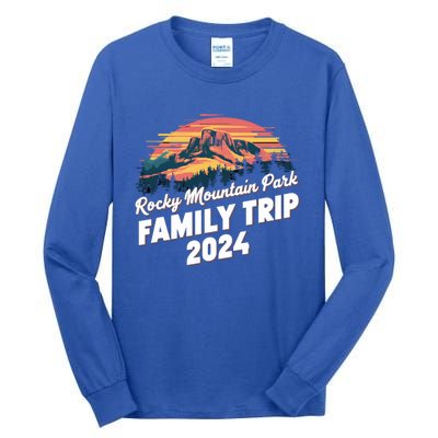 Rocky Mountain National Park Family Trip 2024 Hiking Gift Tall Long Sleeve T-Shirt