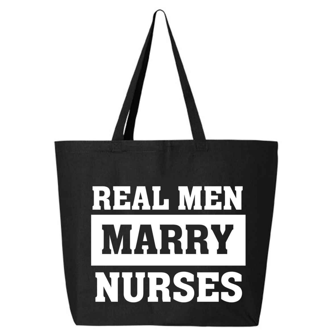 Real Marry Nurses Meaningful Gift Proud Husband Of Wife Spouse Gift 25L Jumbo Tote