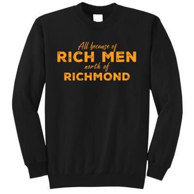 Rich Men North Of Richmond Oliver Anthony Sweatshirt