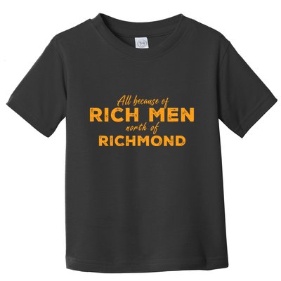 Rich Men North Of Richmond Oliver Anthony Toddler T-Shirt