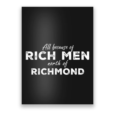 Rich Men North Of Richmond Oliver Anthony Poster