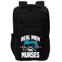 Real Marry Nurses Cool Gift Impact Tech Backpack