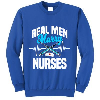 Real Marry Nurses Cool Gift Sweatshirt