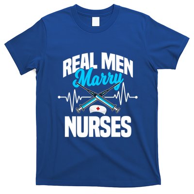 Real Marry Nurses Cool Gift T-Shirt