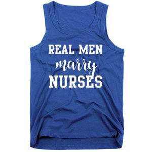 Real Marry Nurses Funny Gift Tank Top