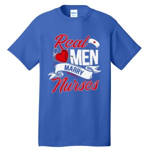 Real Marry Nurses Cute Gift Tall T-Shirt