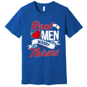 Real Marry Nurses Cute Gift Premium T-Shirt