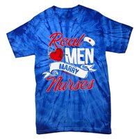 Real Marry Nurses Cute Gift Tie-Dye T-Shirt