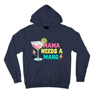 Retro Mama Needs A Marg Margarita Tall Hoodie