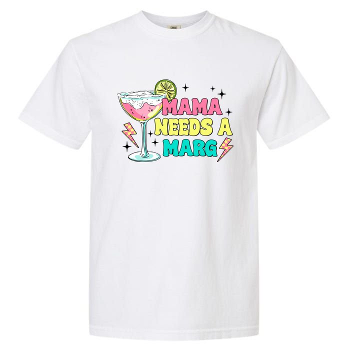 Retro Mama Needs A Marg Margarita Garment-Dyed Heavyweight T-Shirt