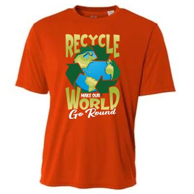 Recycle Make Our World Go Round Save The Environt Gift Cooling Performance Crew T-Shirt