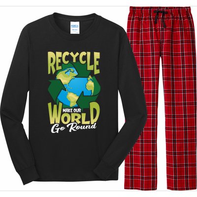 Recycle Make Our World Go Round Save The Environt Gift Long Sleeve Pajama Set