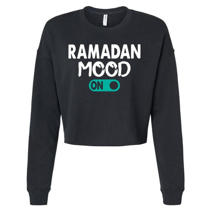 Ramadan Mood On Gift For Ramadan Mubarak Cropped Pullover Crew