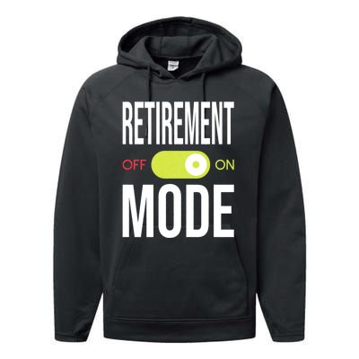 Retirement Mode On Retired Retiree Pension Retiring Performance Fleece Hoodie