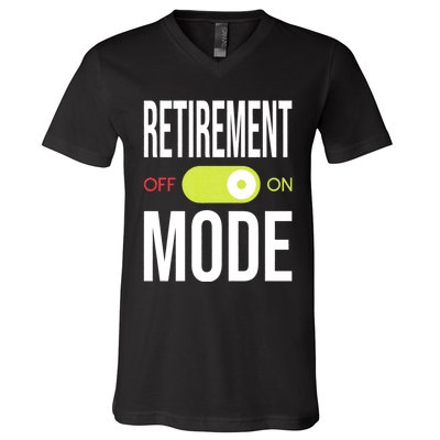 Retirement Mode On Retired Retiree Pension Retiring V-Neck T-Shirt