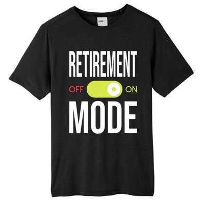 Retirement Mode On Retired Retiree Pension Retiring Tall Fusion ChromaSoft Performance T-Shirt