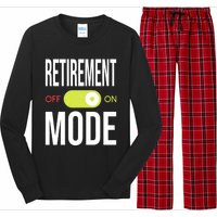 Retirement Mode On Retired Retiree Pension Retiring Long Sleeve Pajama Set