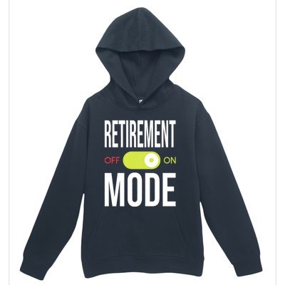 Retirement Mode On Retired Retiree Pension Retiring Urban Pullover Hoodie