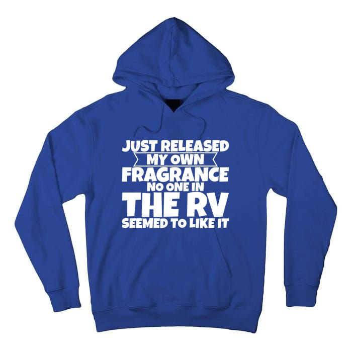 Released My Own Fragrance No One In The Rv Liked Itmeaningful Giftmeaningful Gif Tall Hoodie