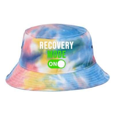 Recovery Mode On Get Well Gift Funny Injury Tie Dye Newport Bucket Hat