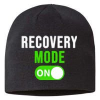 Recovery Mode On Get Well Gift Funny Injury Sustainable Beanie