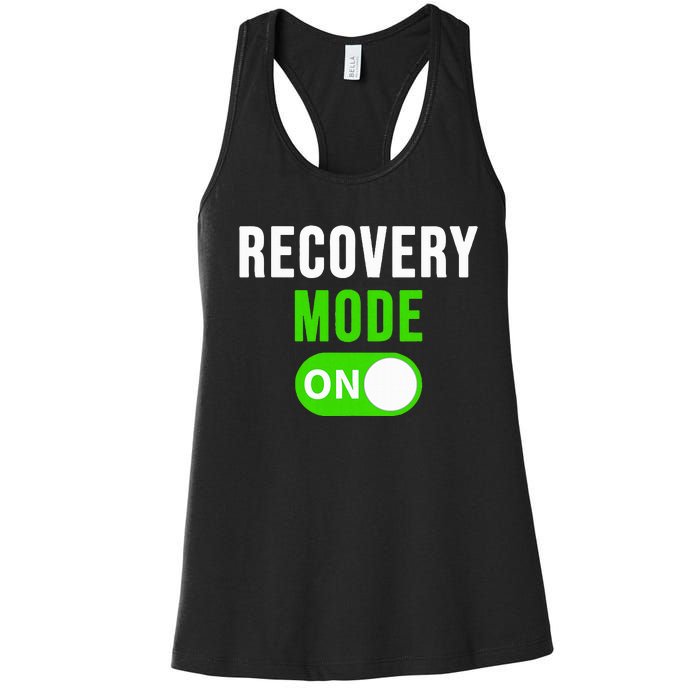 Recovery Mode On Get Well Gift Funny Injury Women's Racerback Tank