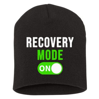 Recovery Mode On Get Well Gift Funny Injury Short Acrylic Beanie