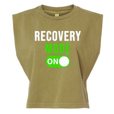 Recovery Mode On Get Well Gift Funny Injury Garment-Dyed Women's Muscle Tee