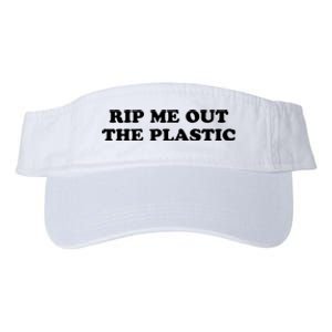 Rip Me Out The Plastic Valucap Bio-Washed Visor