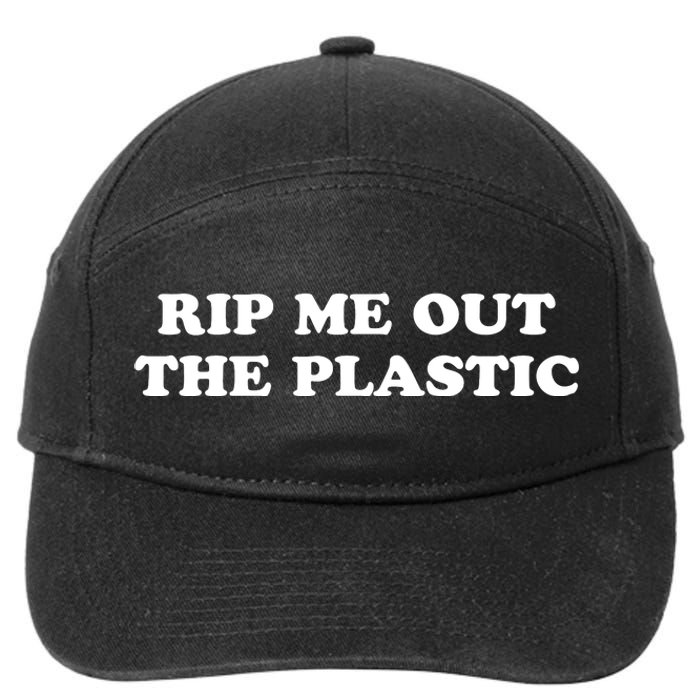 Rip Me Out The Plastic 7-Panel Snapback Hat