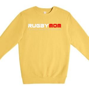 Rugby Mom Only Way Cooler Rugby Funny Ball Sport Rugby Premium Premium Crewneck Sweatshirt