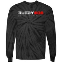 Rugby Mom Only Way Cooler Rugby Funny Ball Sport Rugby Premium Tie-Dye Long Sleeve Shirt