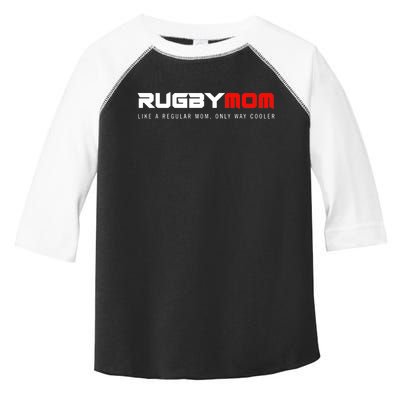 Rugby Mom Only Way Cooler Rugby Funny Ball Sport Rugby Premium Toddler Fine Jersey T-Shirt