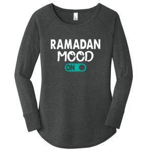 Ramadan Mode On Muslims Gift Women's Perfect Tri Tunic Long Sleeve Shirt