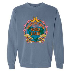 Respect Mother Planet Earth Day Groovy Hippie Mushroom Funny Great Gift Garment-Dyed Sweatshirt