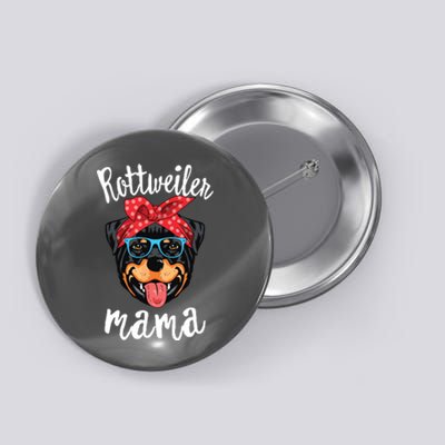 Rottweiler Mama Puppy Mom Dog Mama Lover Gift Button