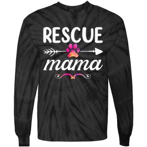 Rescue Mama Pet Lovers Mothers Day Dog Mom Tie-Dye Long Sleeve Shirt