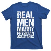 Real Marry Physician Assistants Gift T-Shirt