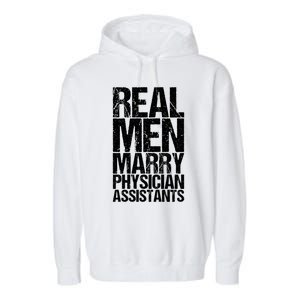 Real Marry Physician Assistants Gift Garment-Dyed Fleece Hoodie