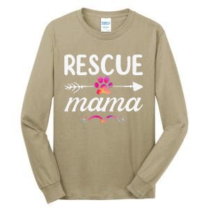 Rescue Mama Pet Lovers  Mothers Day Dog Mom Tall Long Sleeve T-Shirt