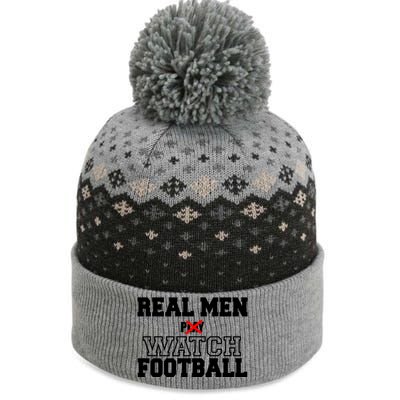 Real Men Play Watch Football Funny The Baniff Cuffed Pom Beanie