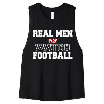 Real Men Play Watch Football Funny Women's Racerback Cropped Tank