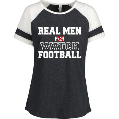 Real Men Play Watch Football Funny Enza Ladies Jersey Colorblock Tee