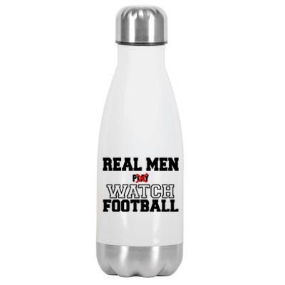 Real Men Play Watch Football Funny Stainless Steel Insulated Water Bottle