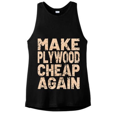 Retro Make Plywood Cheap Again Builder Carpenter Flooring Ladies PosiCharge Tri-Blend Wicking Tank