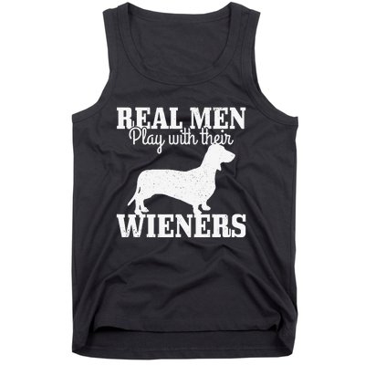 Real man Play With Their Wiener Dog Funny Dachshund Dad Gift Tank Top